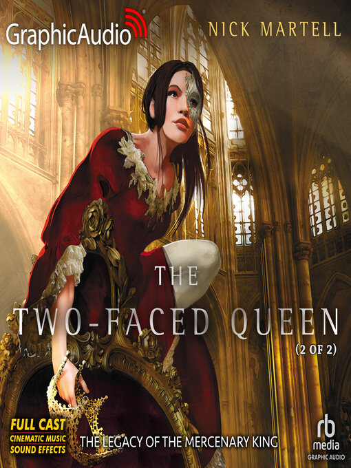 Title details for The Two-Faced Queen, Part 2 of 2 by Nick Martell - Available